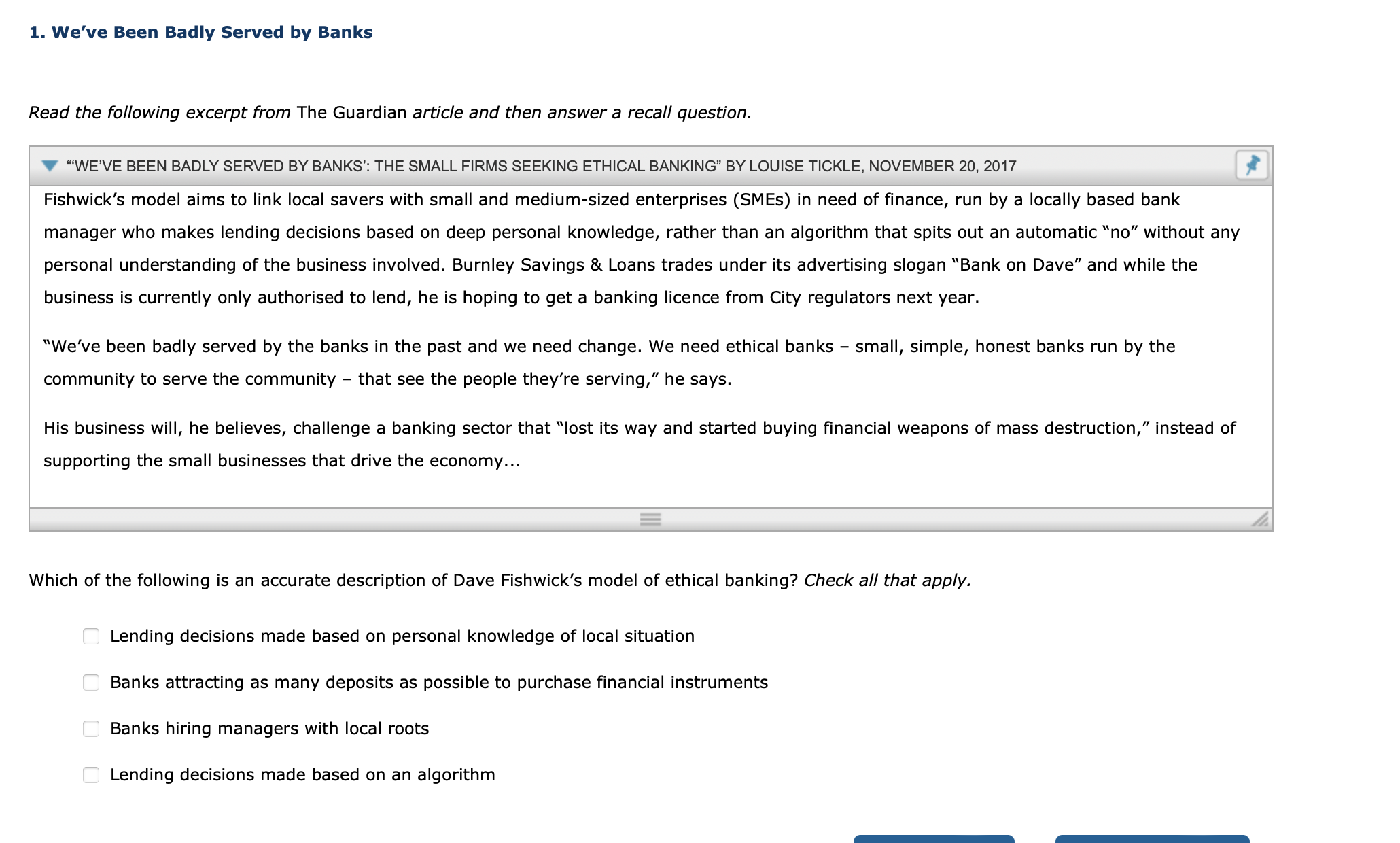 1 . We've Been Badly Served by Banks Read the
