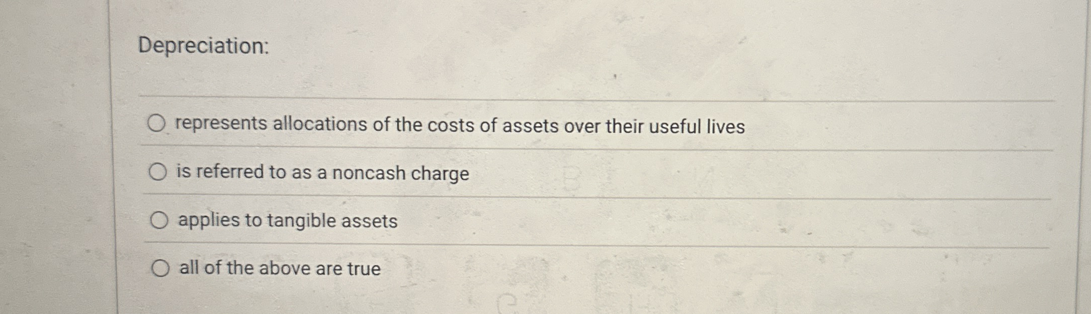 Depreciation: represents allocations of the costs