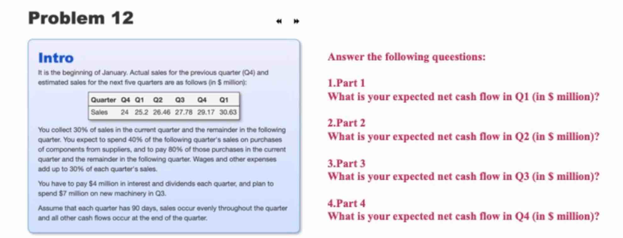 Problem 1 2 1 . Part 1 What is your expected net