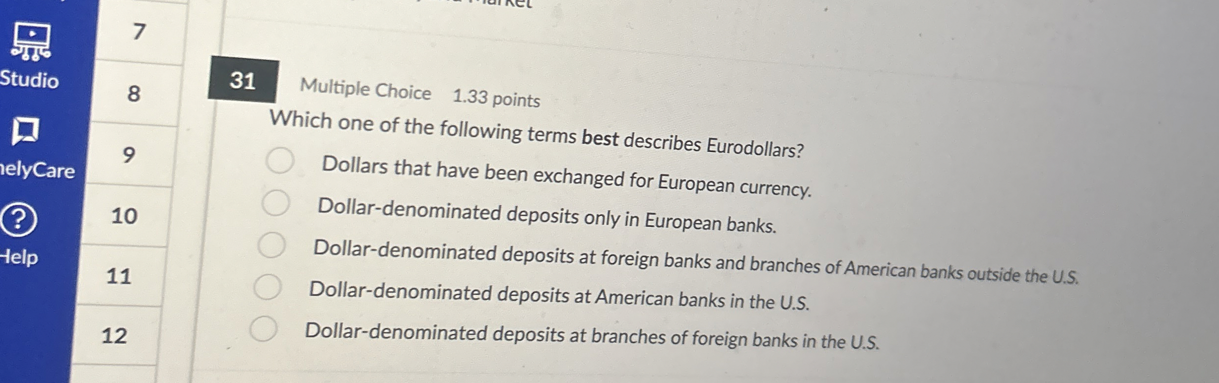 7 Studio 8 3 1 Multiple Choice 1 . 3 3 points 9 1