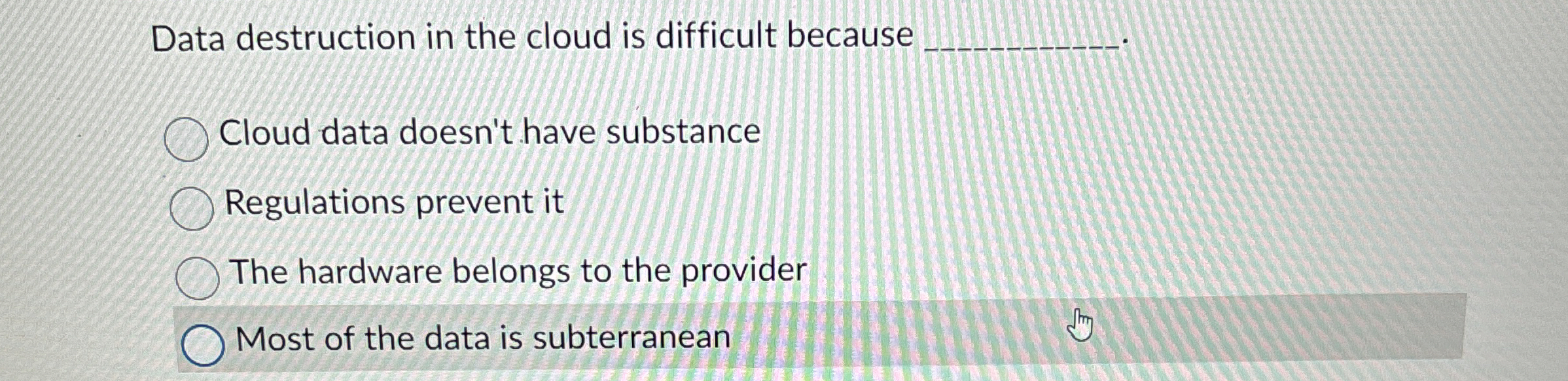 Data destruction in the cloud is difficult