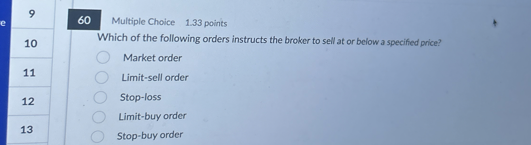 9 6 0 Multiple Choice 1 . 3 3 points 1 0 1 1 1 2