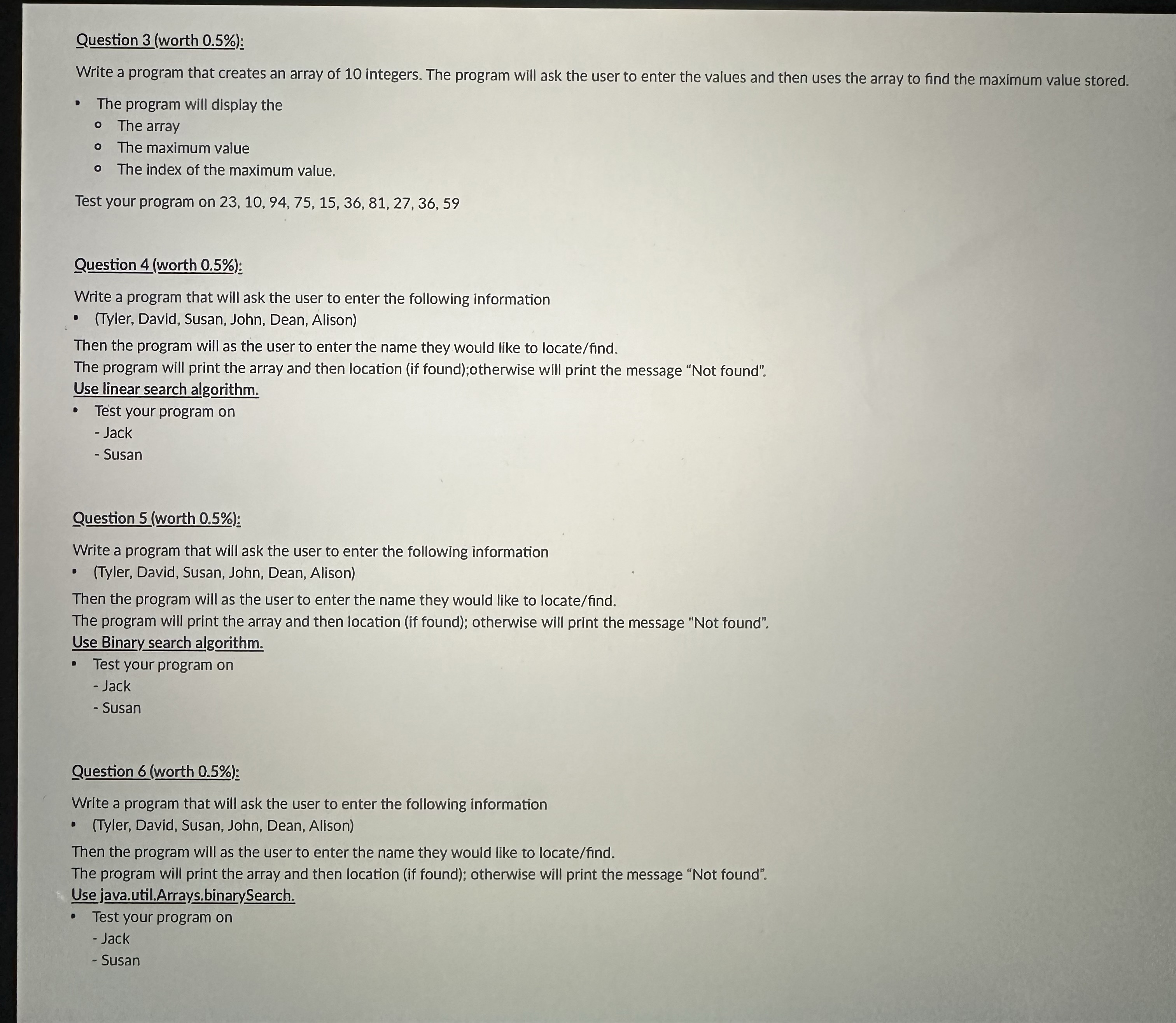Question 3 ( worth 0 . 5 % ) : Write a Java