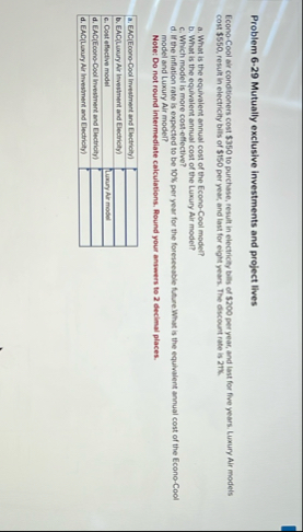Problem 6 - 2 9 Mutually exclusive investments