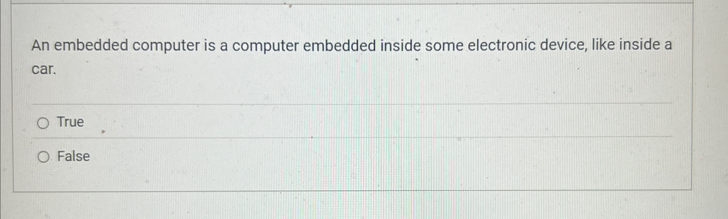 An embedded computer is a computer embedded