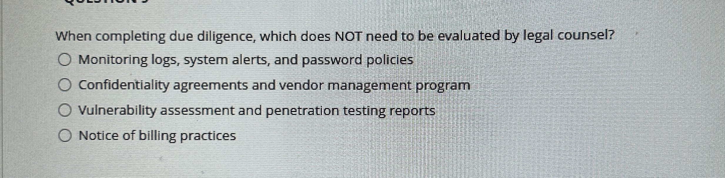 When completing due diligence, which does NOT