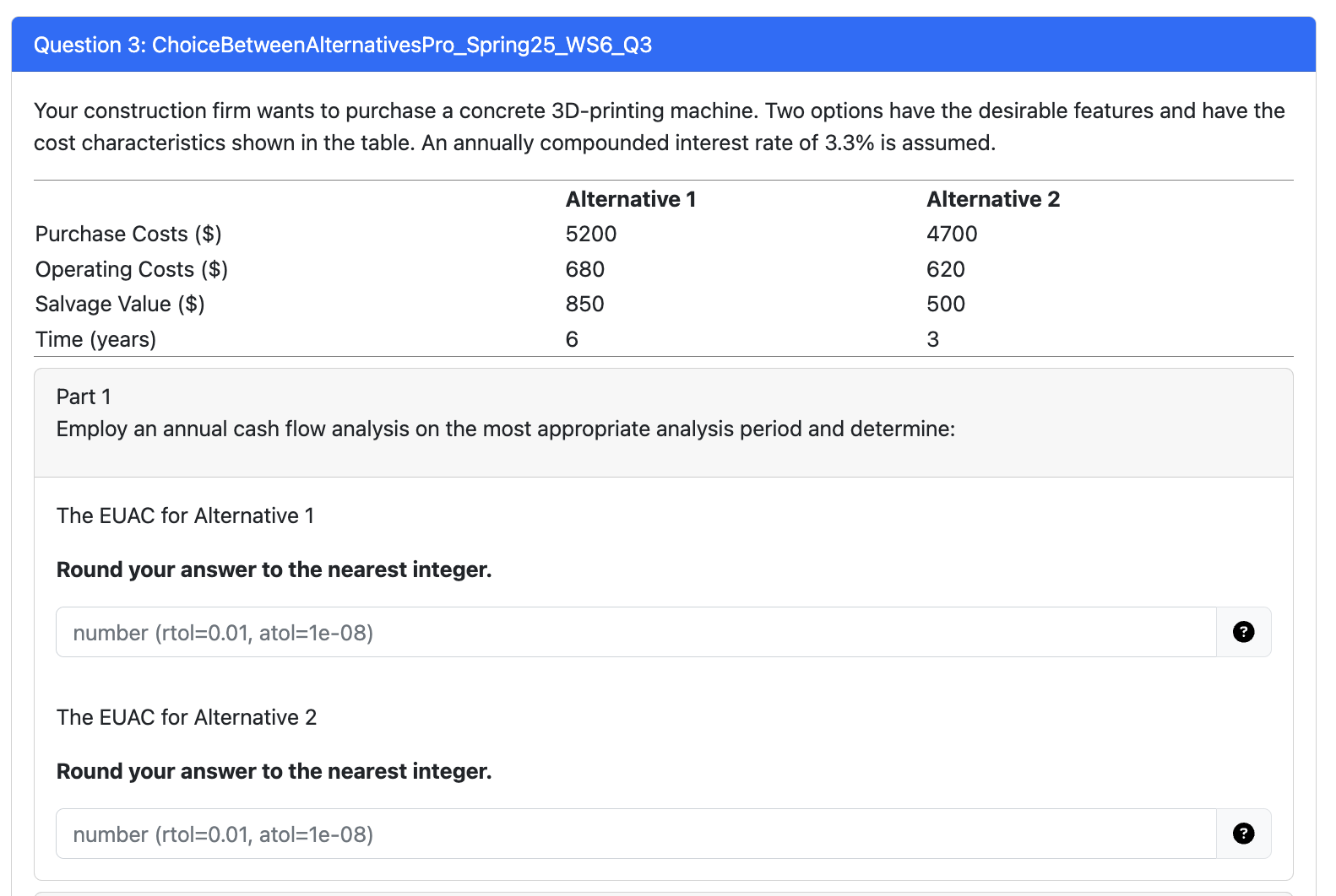 Question 3 : ChoiceBetweenAlternativesPro _