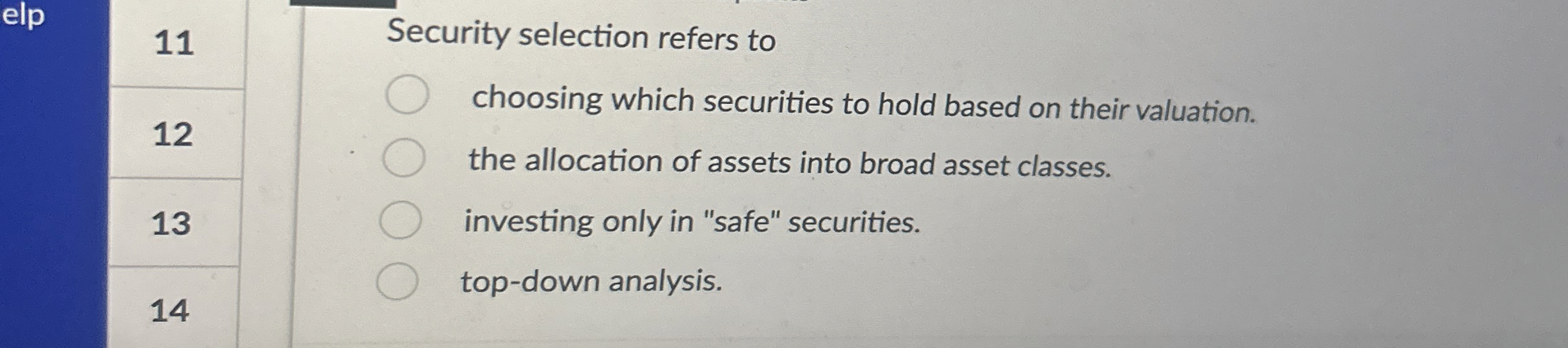 1 1 Security selection refers to 1 2 1 3 1 4