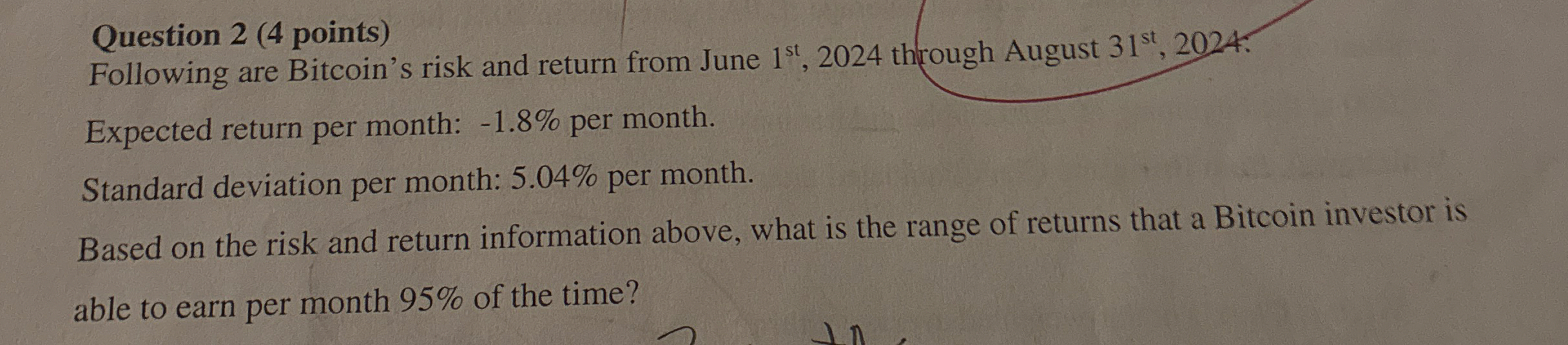 Question 2 ( 4 points ) Following are Bitcoin's