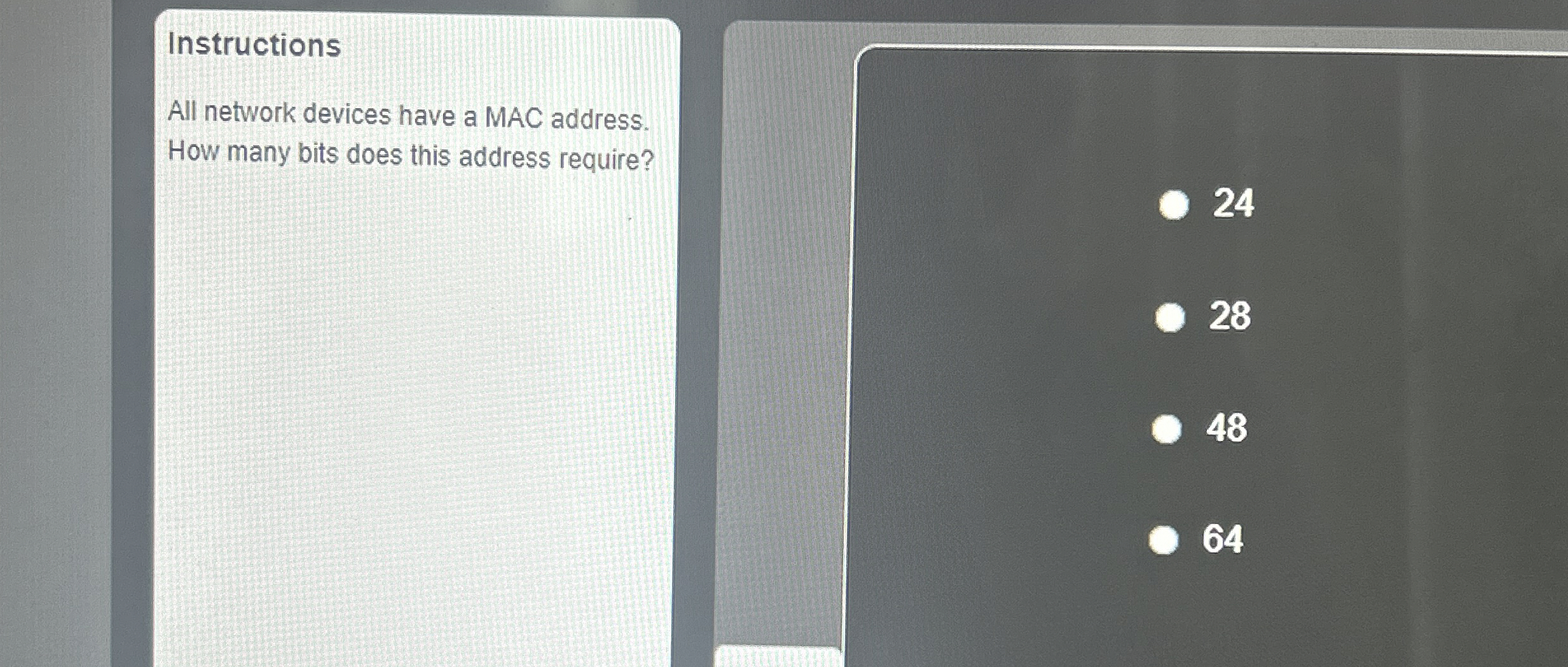 Instructions All network devices have a MAC
