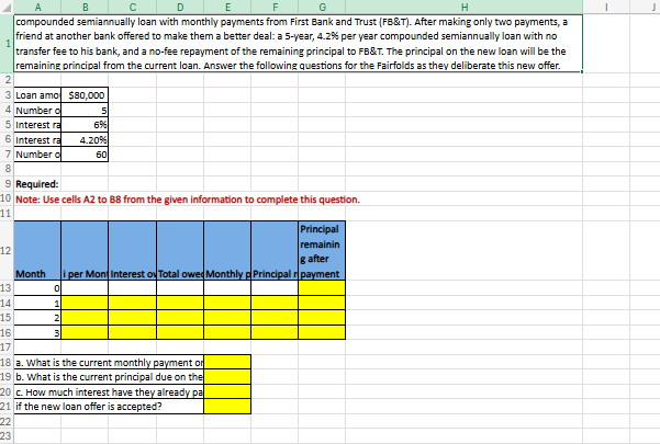 This answer bust be done in excel only. Please do