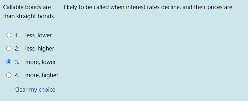 Callable bonds are likely to be called when