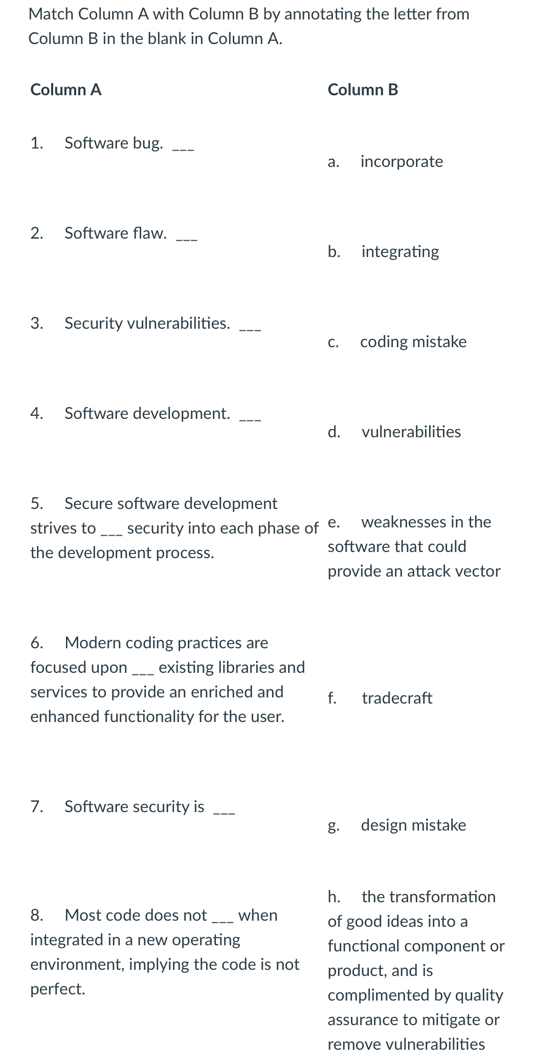 Match Column A with Column B by annotating the