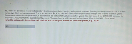 You work for a nuclear research leboeatory that