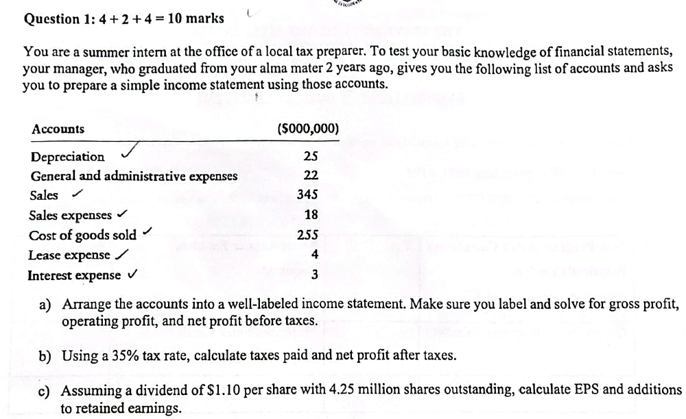 Question 1 : \ ( 4 + 2 + 4 = 1 0 \ ) marks You