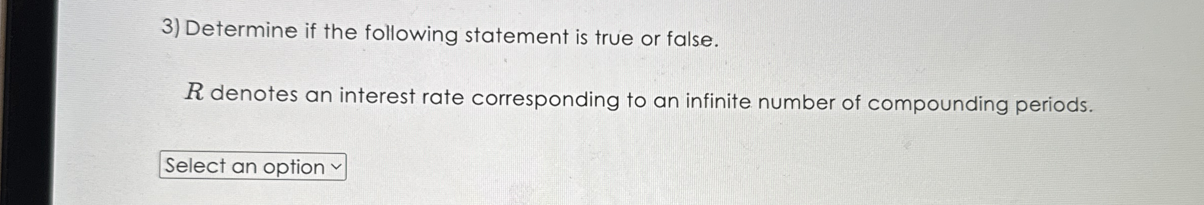 Determine if the following statement is true or