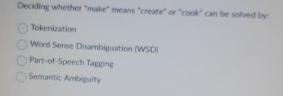 Deciding whether "make" means "create" or "cook"