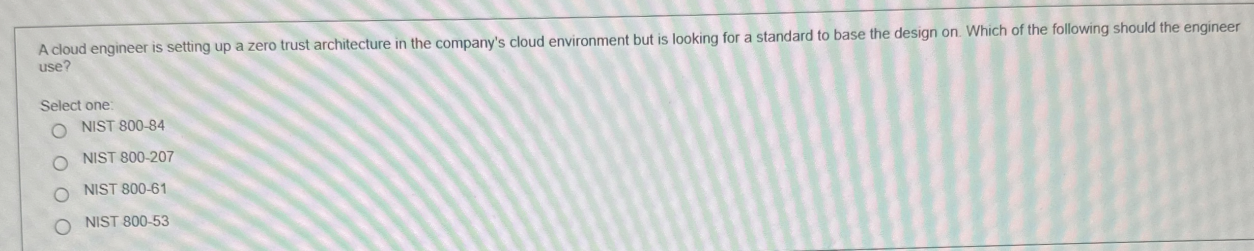 A cloud engineer is setting up a zero trust