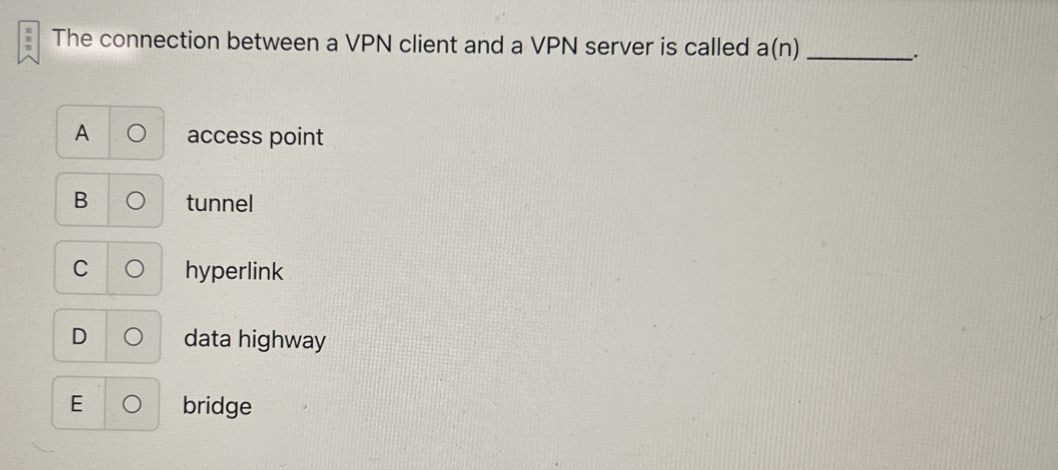 The connection between a VPN client and a VPN