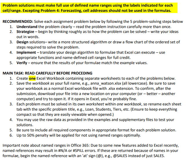 Problem solutions must make full use of defined