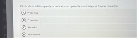 Clients whose liabilities greatly exceed their