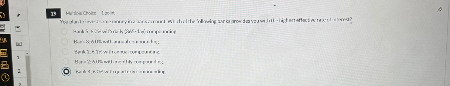 1 9 Multiple Choice 1 point You plan to invest