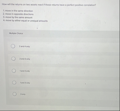 How will the returns on two assets react if those