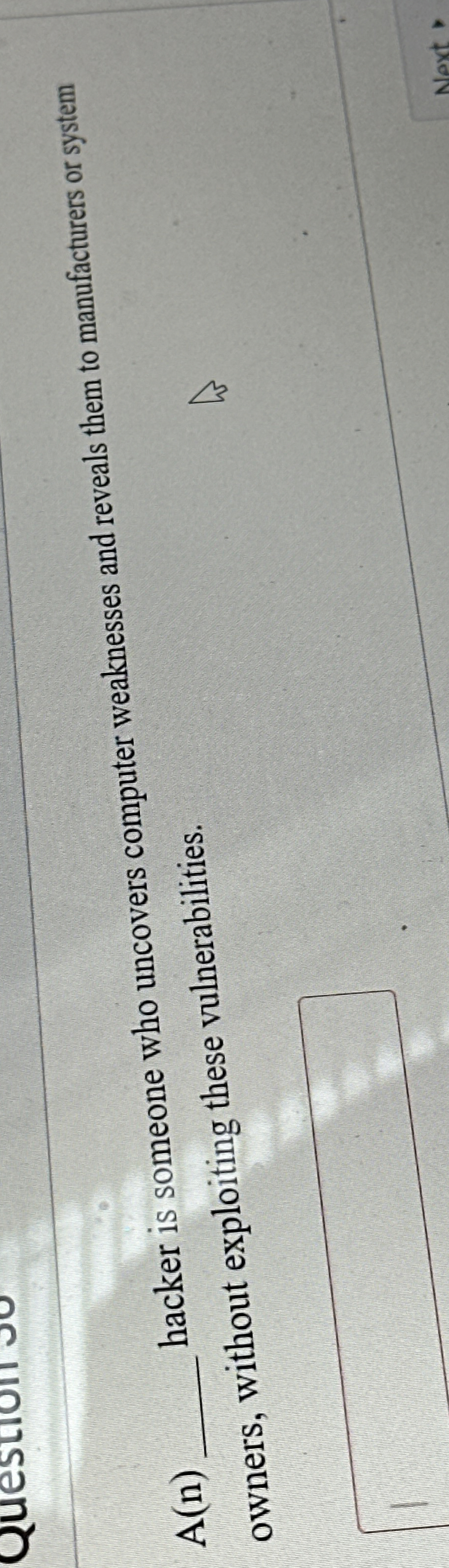 A ( n ) _ _ _ _ _ _ _ _ _ _ hacker is someone who