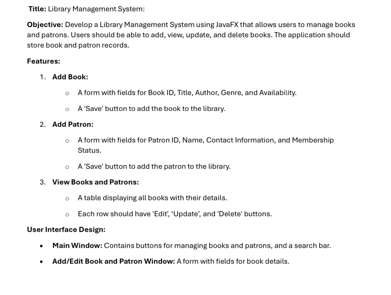 Title: Library Management System: Objective: