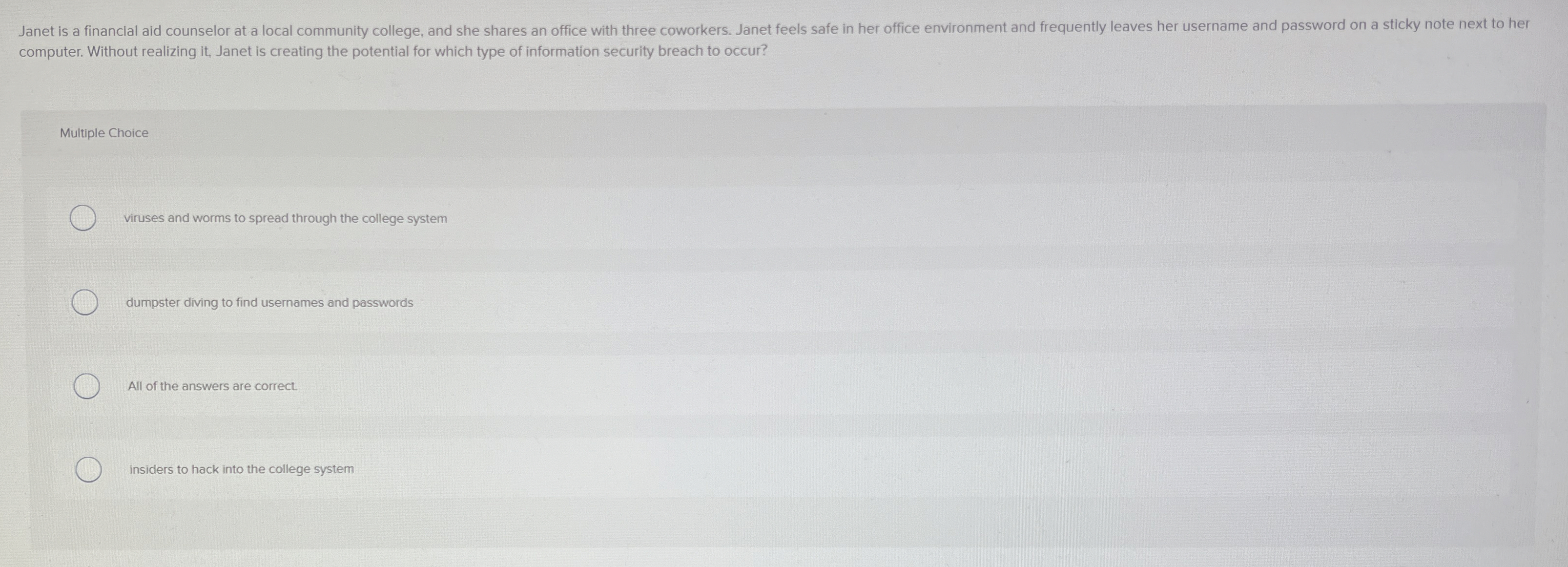 computer. Without realizing it , Janet is