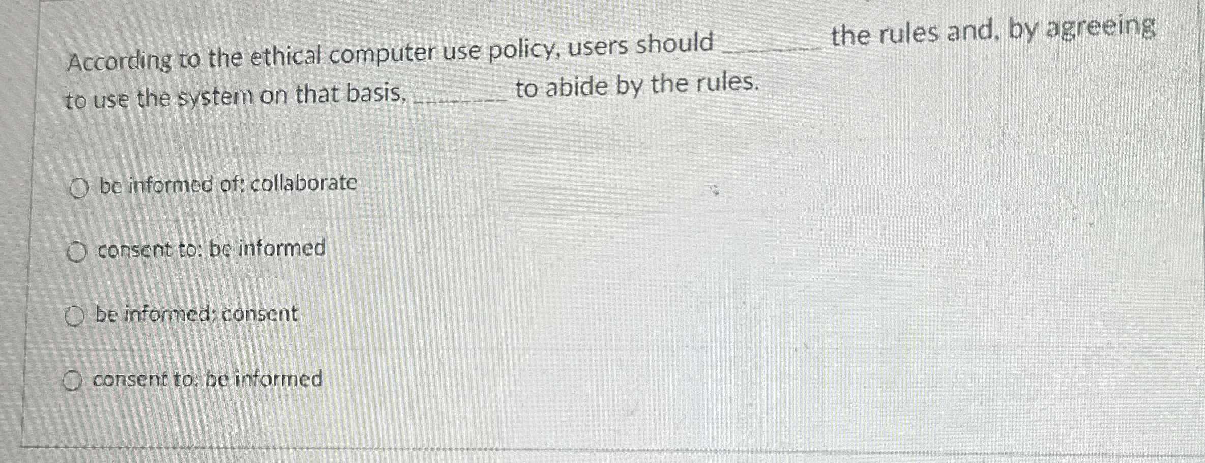 According to the ethical computer use policy,