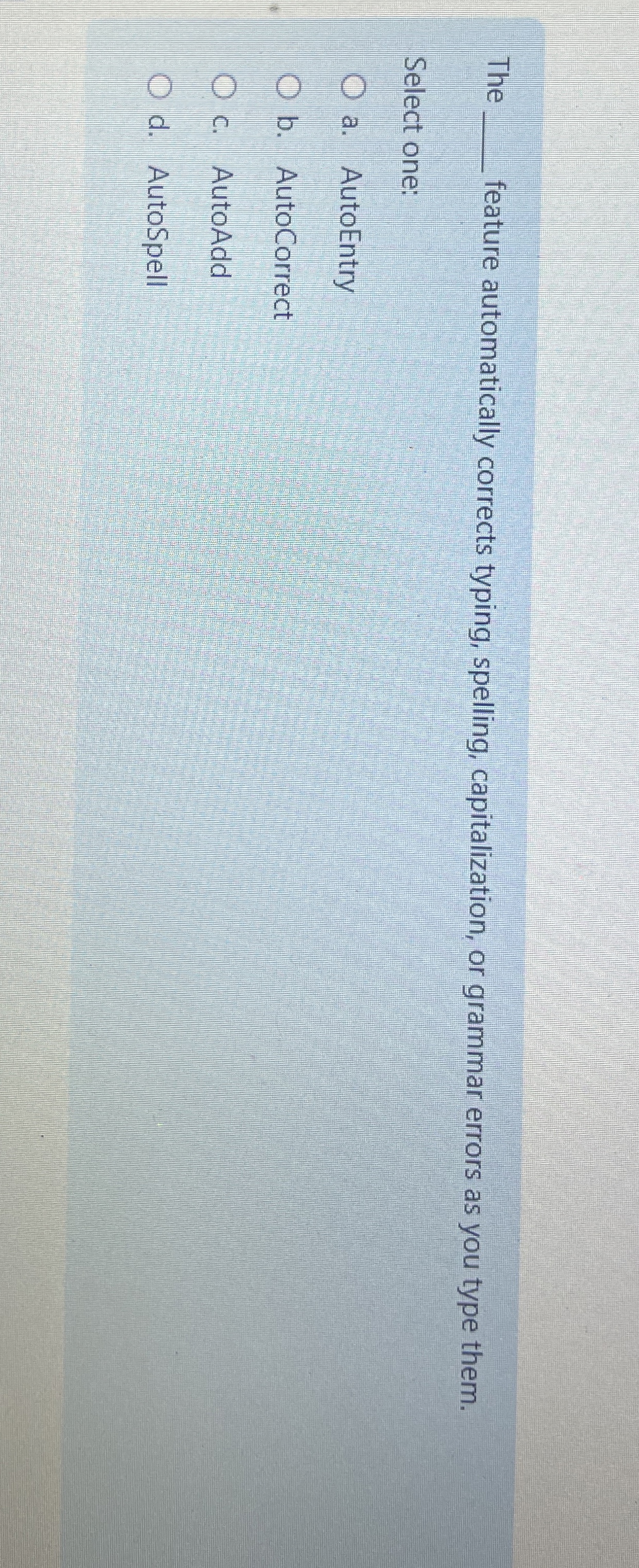 The q , feature automatically corrects typing,