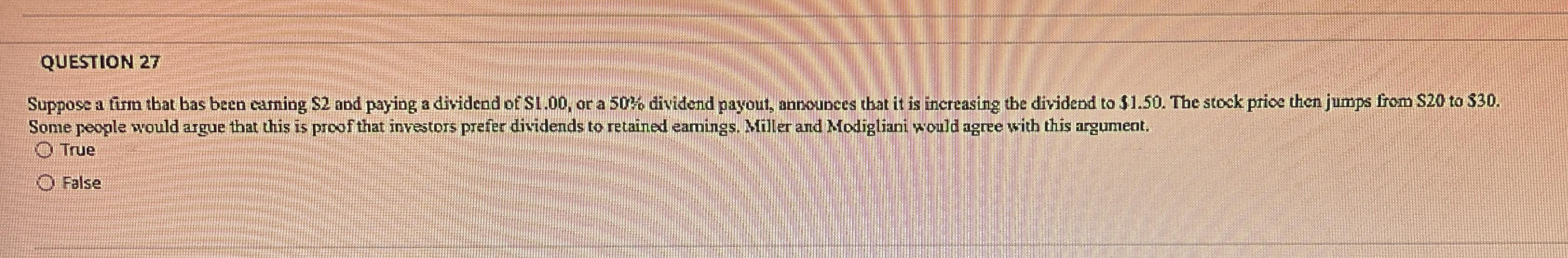 QUESTION 2 7 Suppose a firm that bas been eaming