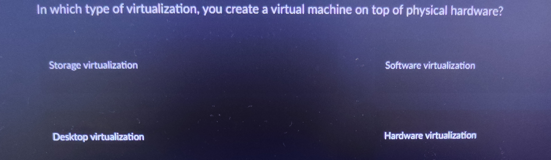 In which type of virtualization, you create a