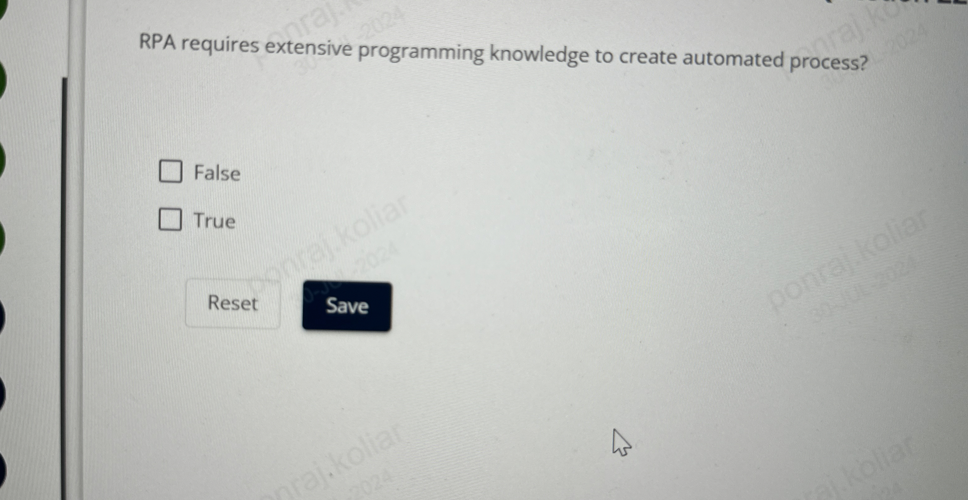 RPA requires extensive programming knowledge to