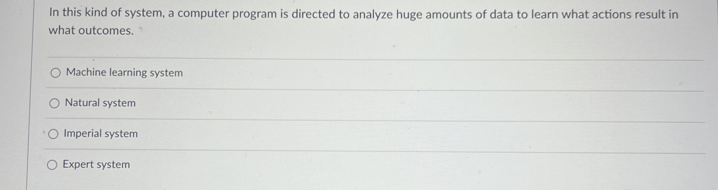 In this kind of system, a computer program is