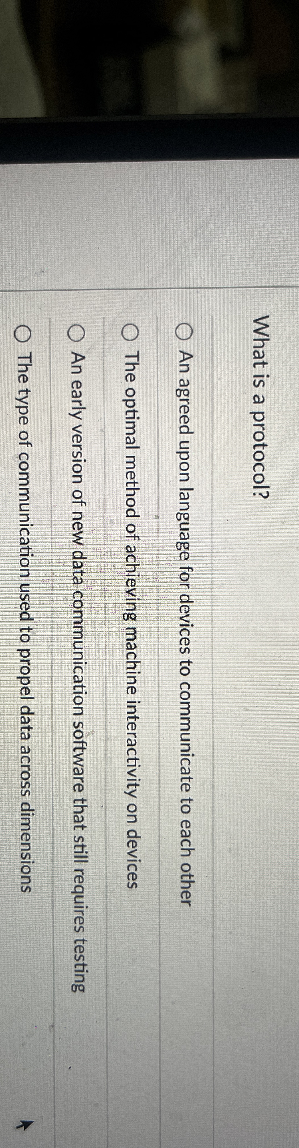 What is a protocol? An agreed upon language for
