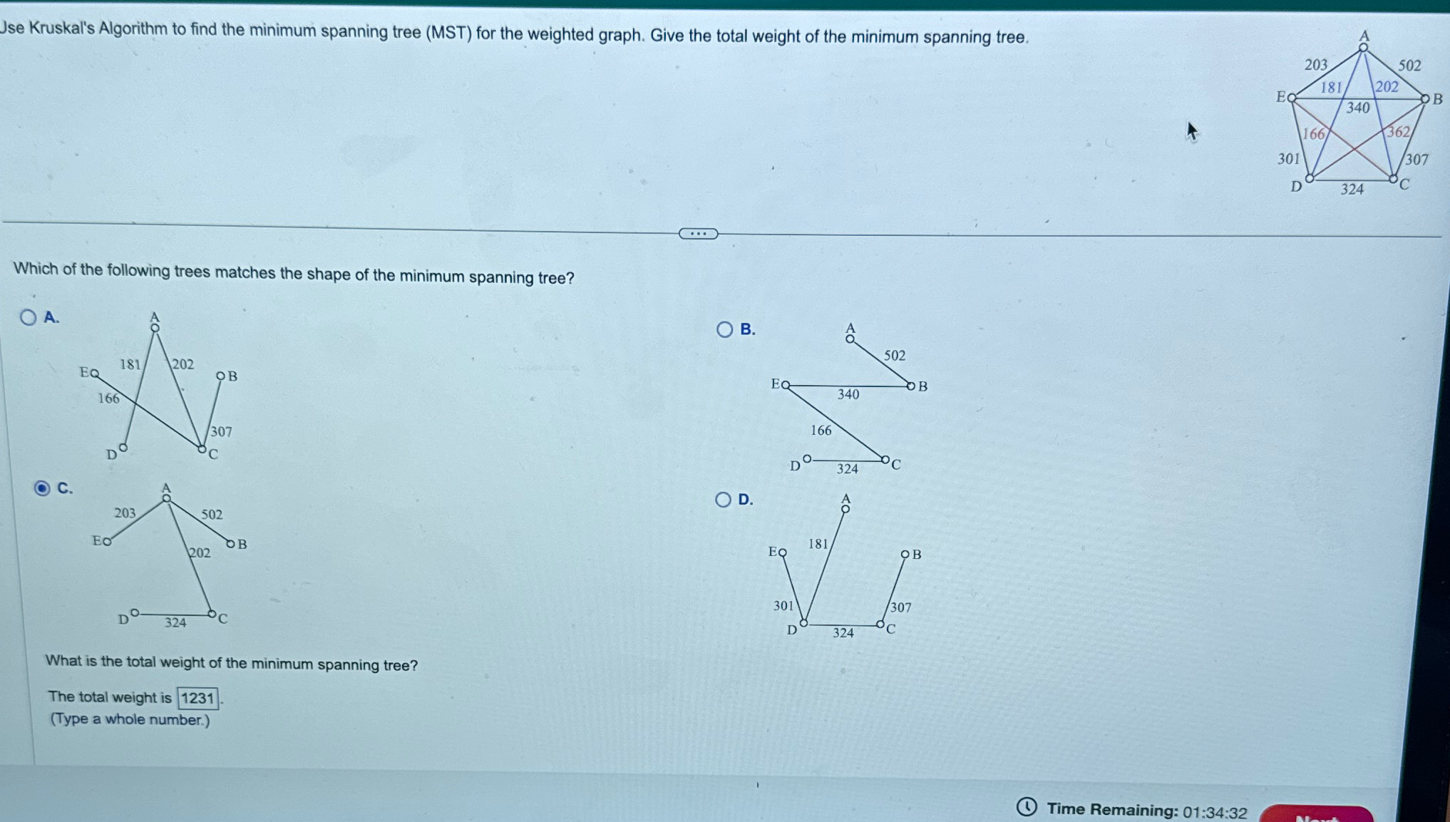 Jse Kruskal's Algorithm to find the minimum