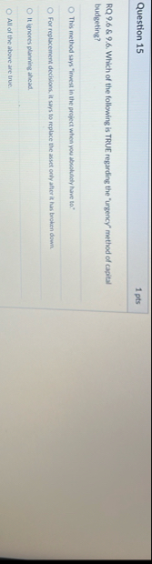 Question 1 5 1 pts RQ 9 . 6 & 9 . 6 . Which of