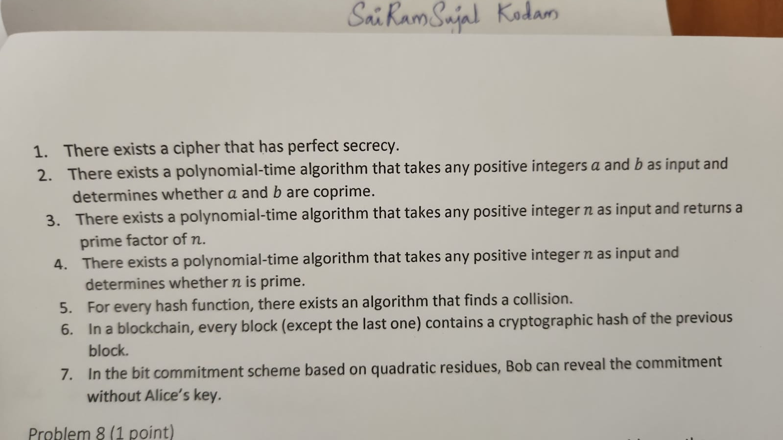 There exists a cipher that has perfect secrecy .