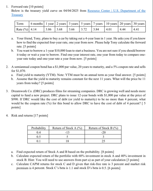 Forward rate [ 1 0 points ] Below is the treasury
