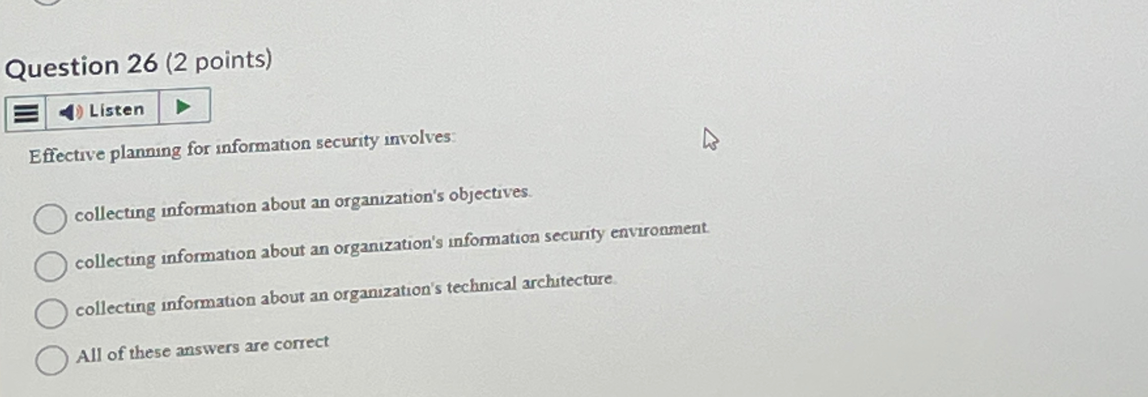 Question 2 6 ( 2 points ) Effective planning for
