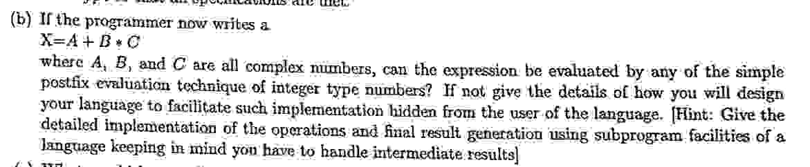 ( b ) If the programmer now writes a x = A + B *