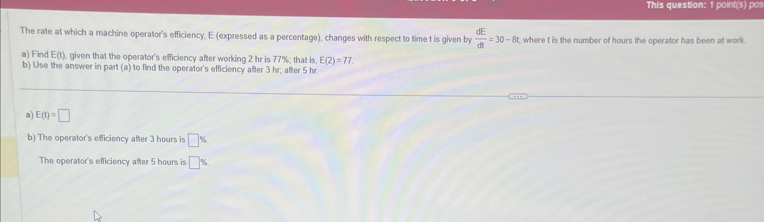 This question: 1 point ( s ) pos The rate at