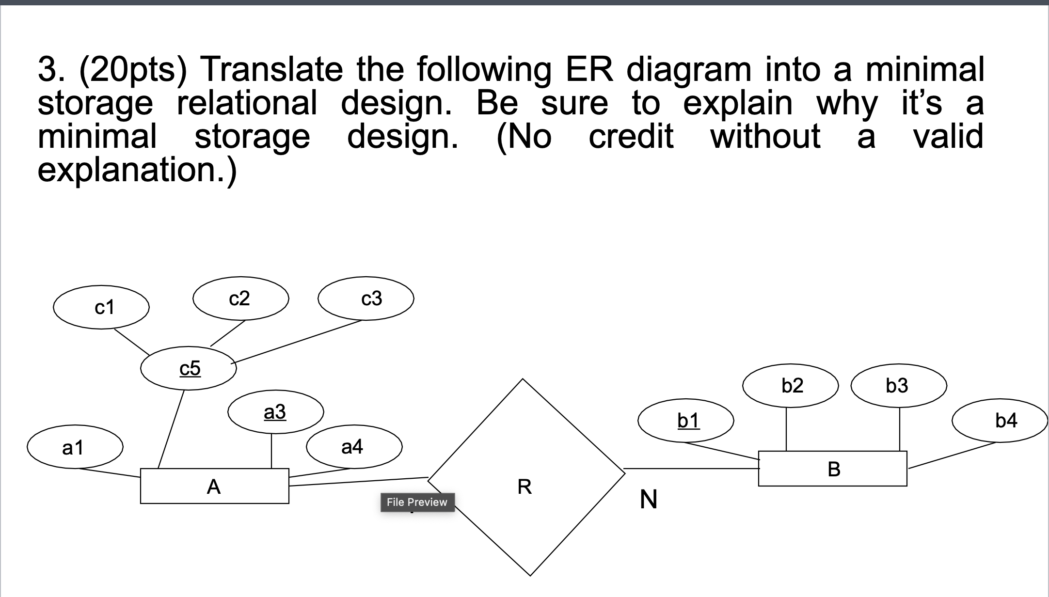 ( 2 0 pts ) Translate the following ER diagram