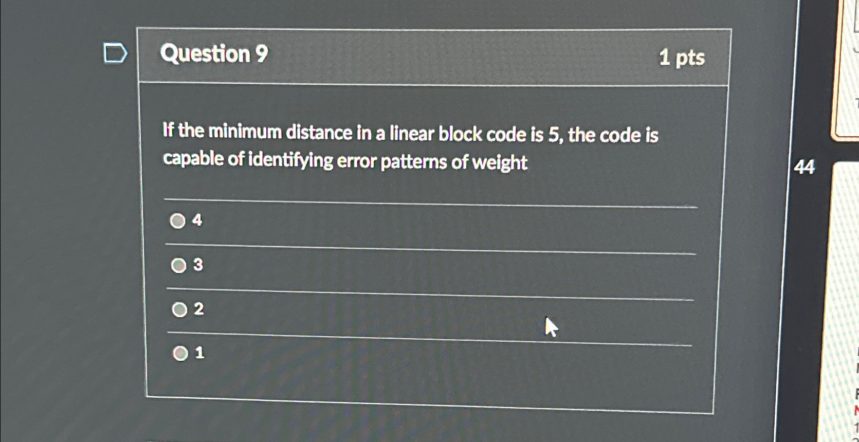 Question 9 1 pts If the minimum distance in a