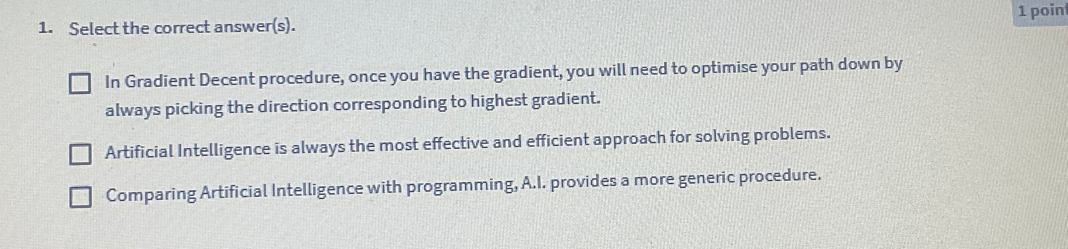 Select the correct answer ( s ) . In Gradient