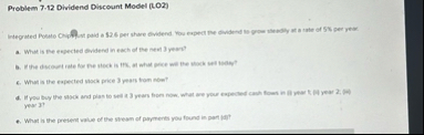 Problem 7 - 1 2 Dividend Discount Model ( LO 2 )