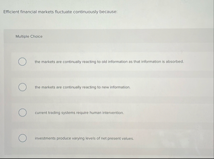 Efficient financial markets fluctuate