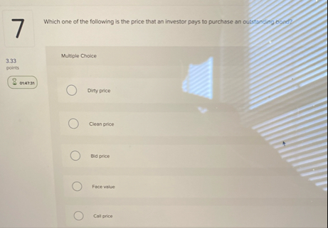 Which one of the following is the price that an